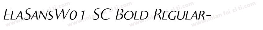 ElaSansW01 SC Bold Regular字体转换
